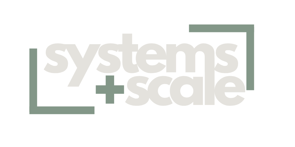 Systems + Scale